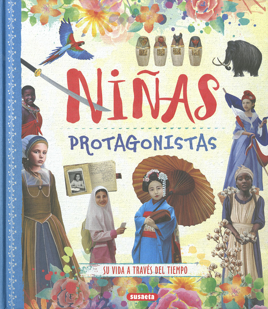 Niñas protagonistas, su vida através del tiempo Niñas protagonistas, su vida através del tiempo