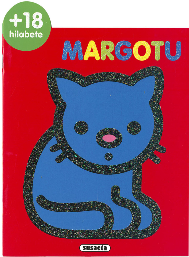 18 hilabete margotu