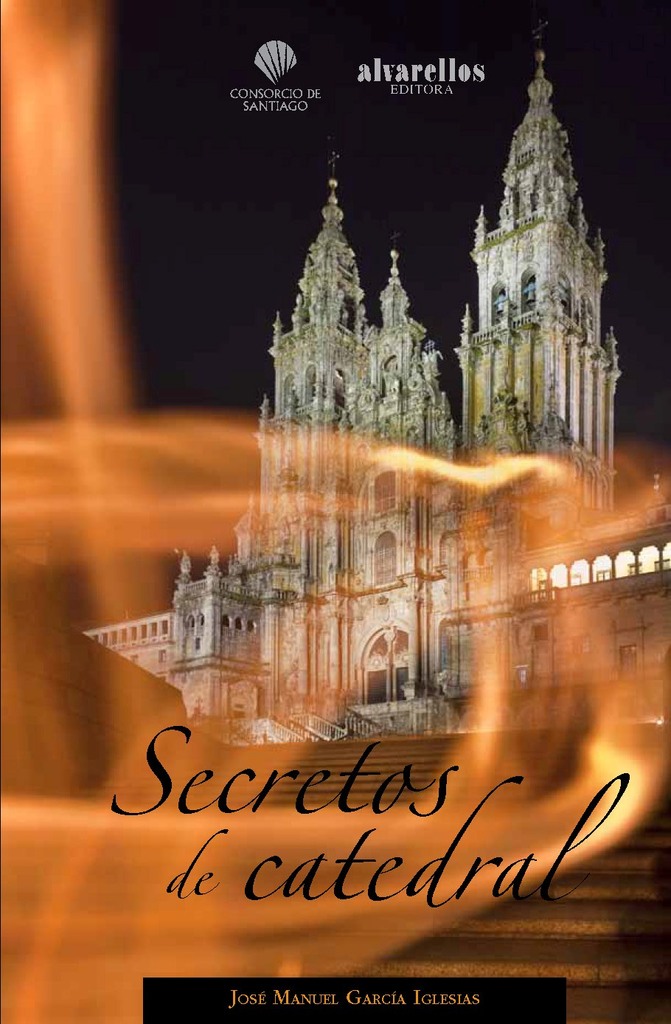 SECRETOS DE CATEDRAL SECRETOS DE CATEDRAL