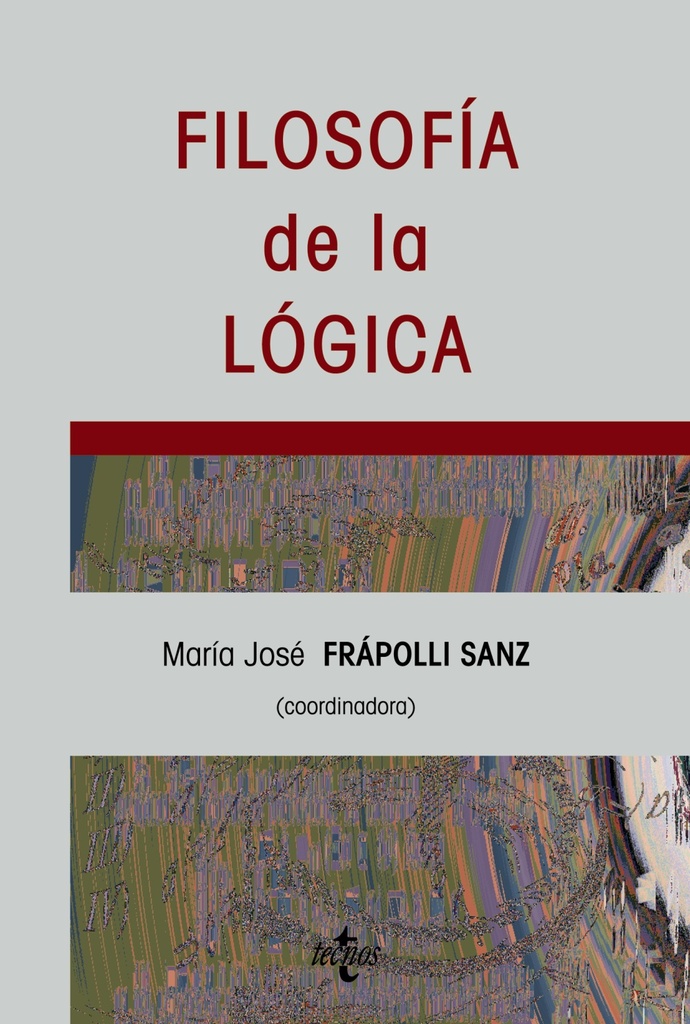 Lógica, matemáticas y realidad