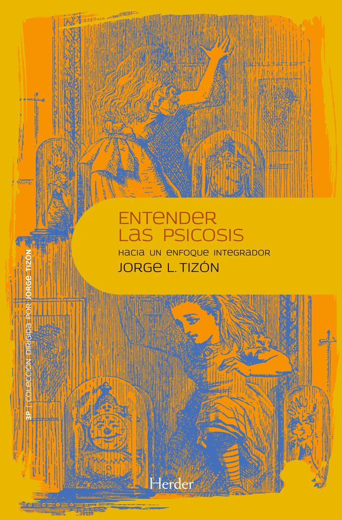 Entender la psicosis