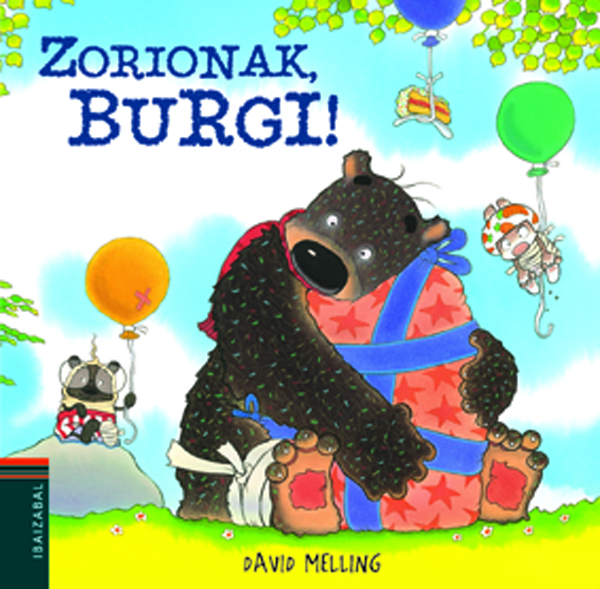 Maite zaitugu, Burgi!