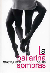 BAILARINA DE LAS SOMBRAS,LA