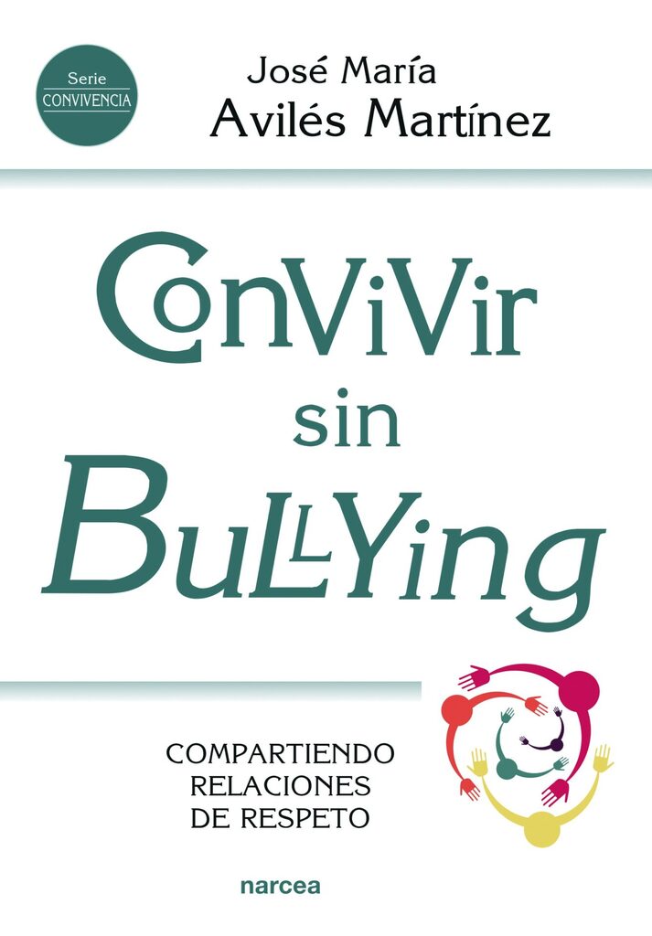 Convivir sin bullying Convivir sin bullying