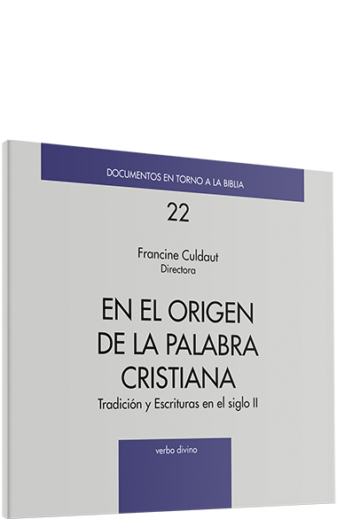 En el origen de la palabra cristiana