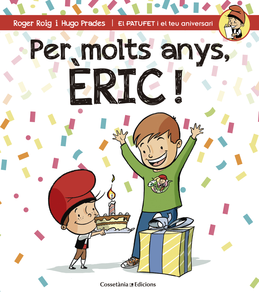 Per molts anys, Èric!