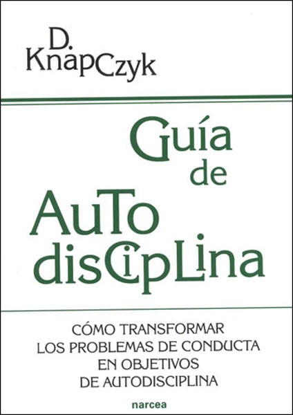 Guía de Autodisciplina Guía de Autodisciplina