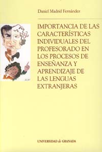 Importancia de las características individuales del profesorado en los procesos de enseñanza y aprendizaje de las lenguas extranjeras