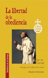 La libertad de la obediencia