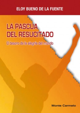 La Pascua del Resucitado La Pascua del Resucitado
