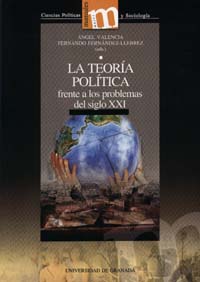 La teoría política frente a los problemas del siglo XXI