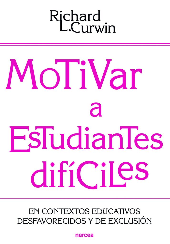 Motivar a estudiantes difíciles