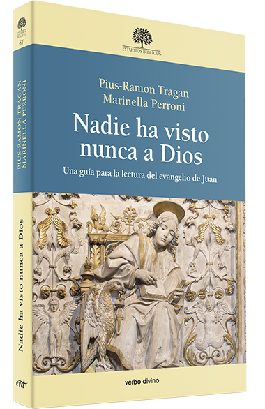Nadie ha visto nunca a Dios