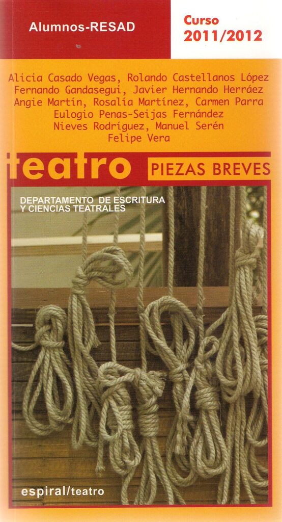 Teatro. Promoción RESAD 2011