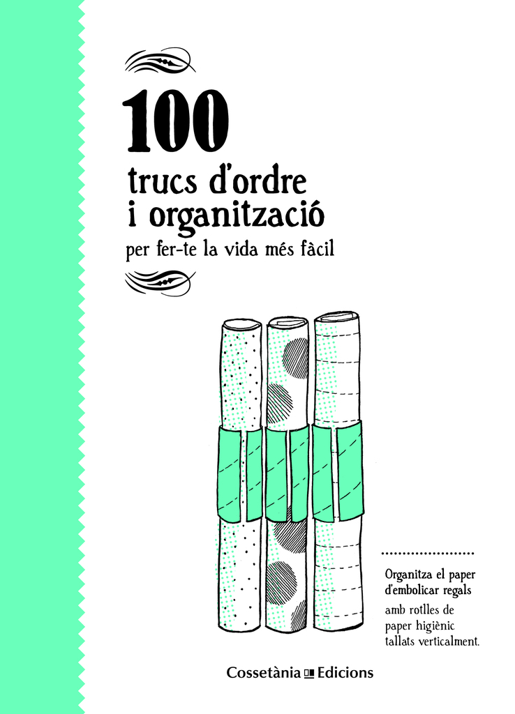 100 trucs d'ordre i organització