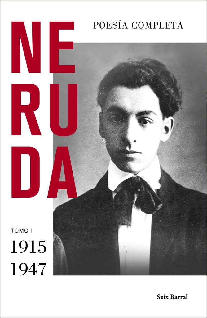 Poesía completa. Tomo I (1915 - 1947)