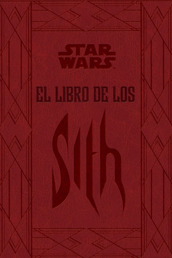 Star Wars El libro de los Sith