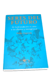Seres del futuro