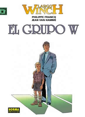 LARGO WINCH 2 EL GRUPO W