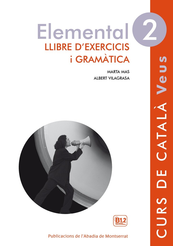 Veus. Elemental. Llibre d'exercicis i gramàtica. Nivell 2
