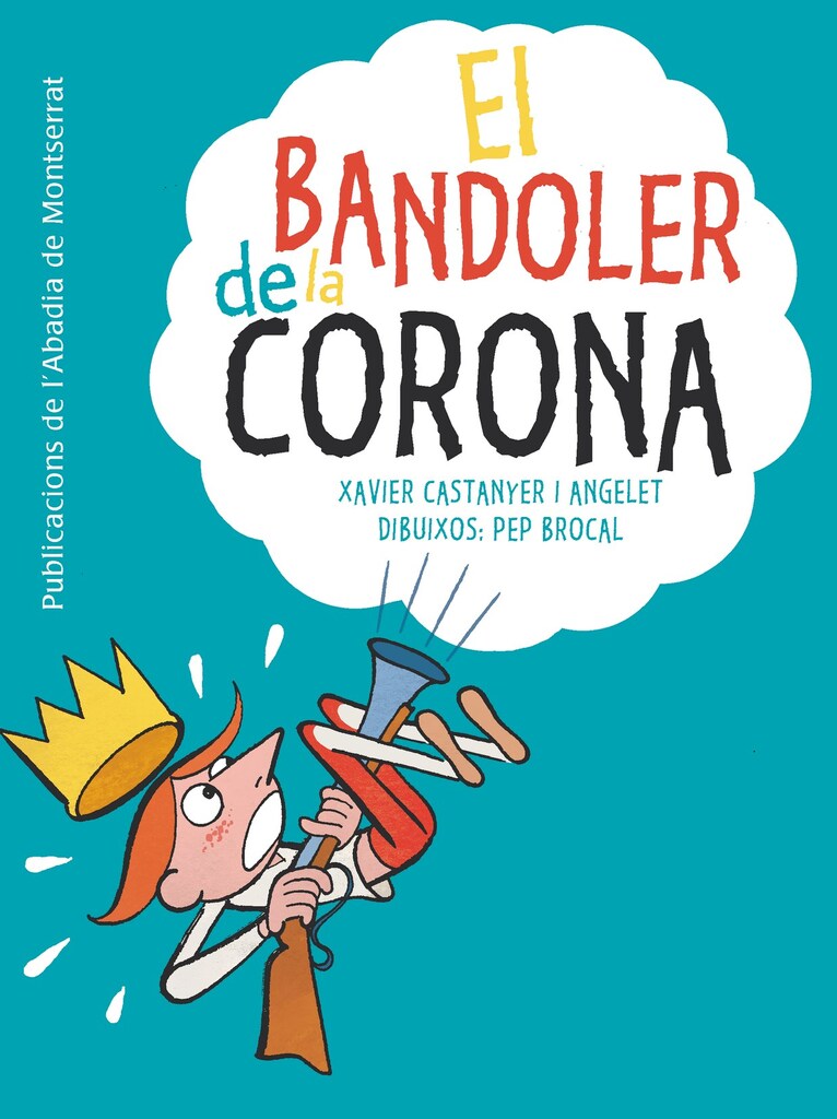 El bandoler de la corona El bandoler de la corona