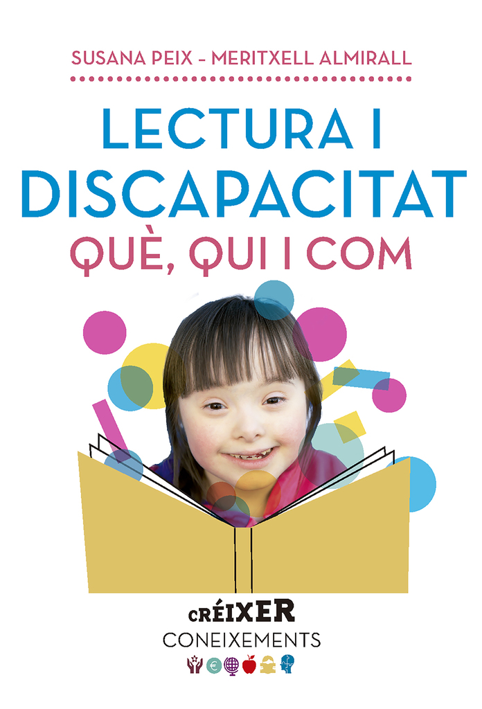 Lectura i discapacitat. Què, qui i com... Lectura i discapacitat. Què, qui i com...