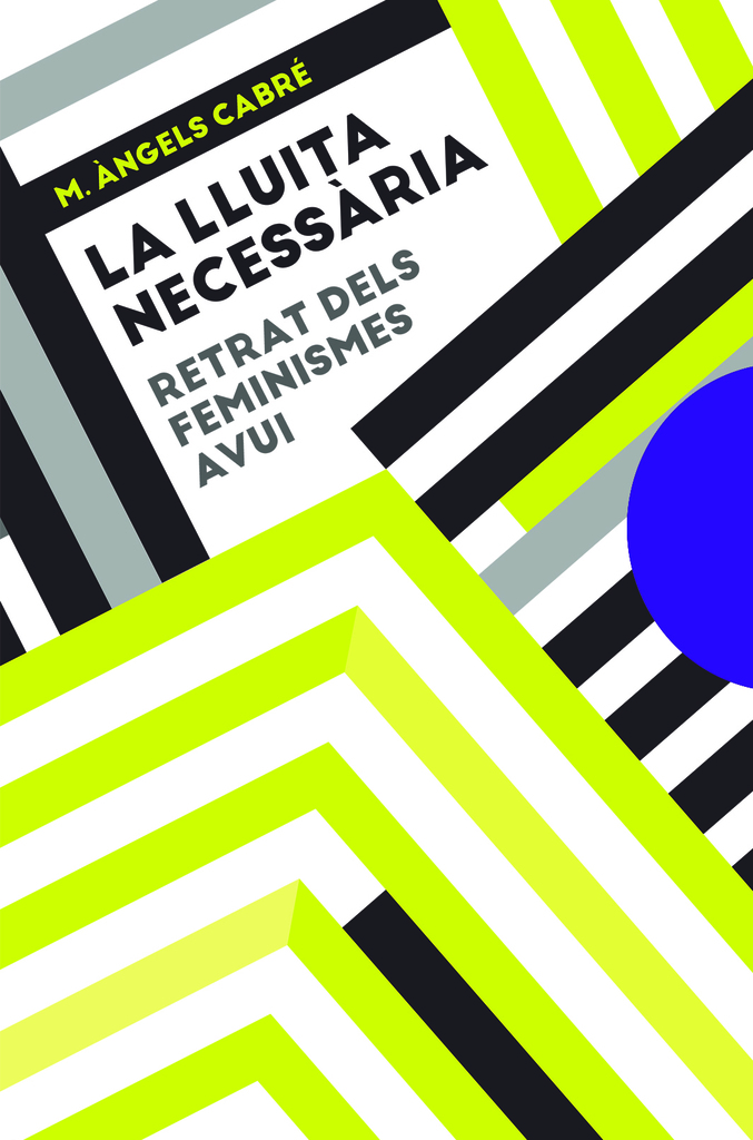 La lluita necessària