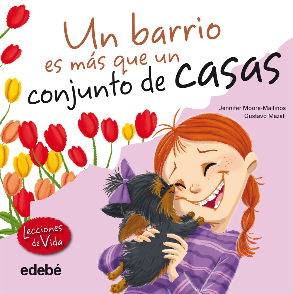 Un barrio es más que un conjunto de casas