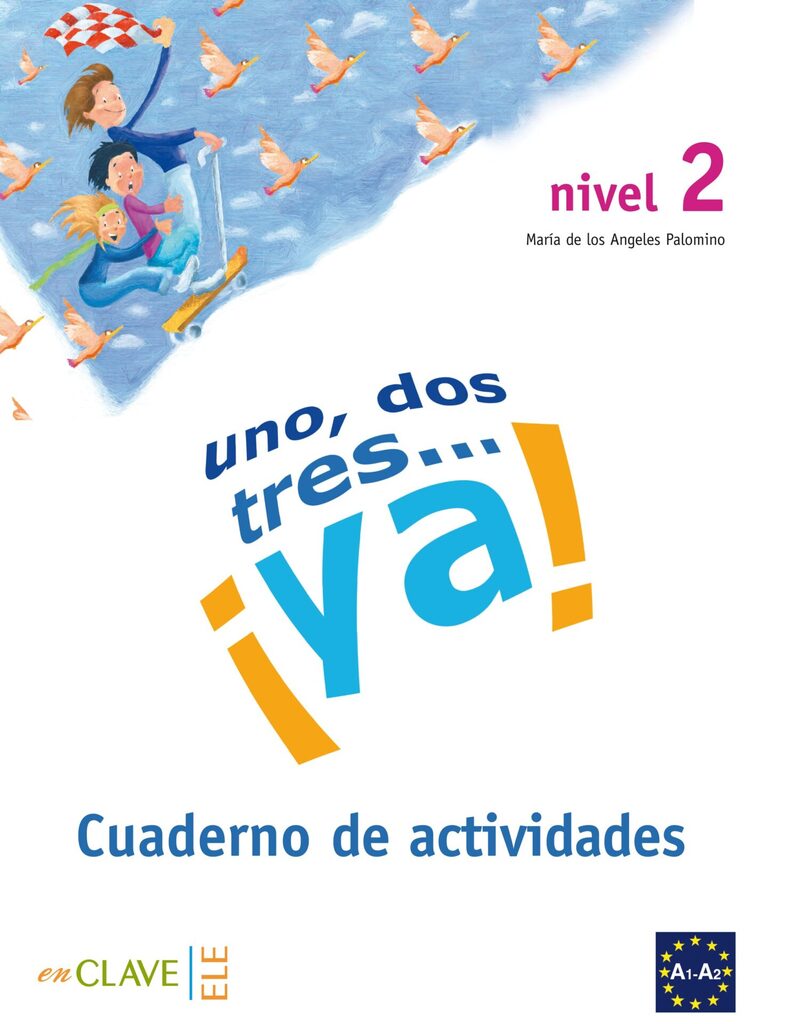 Uno, dos, tres...¡Ya! 1 - Guía del profesor