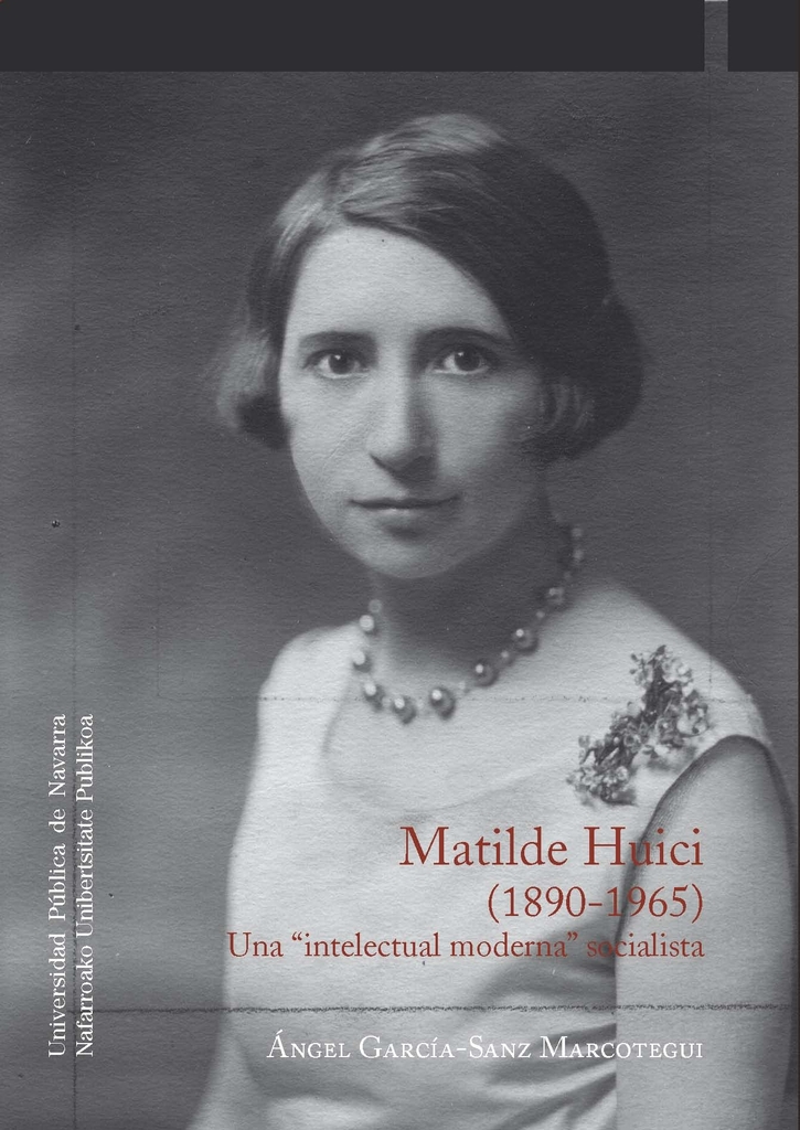 Matilde Huici (1890-1965)