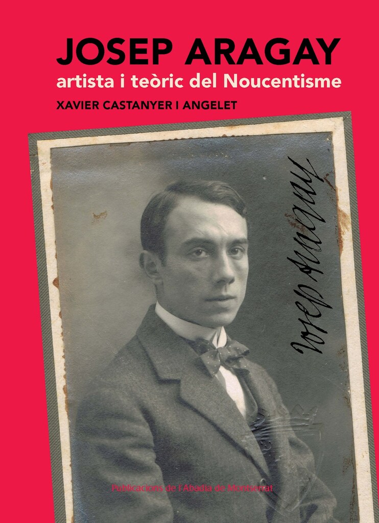 Josep Aragay, artista i teòric del Noucentisme