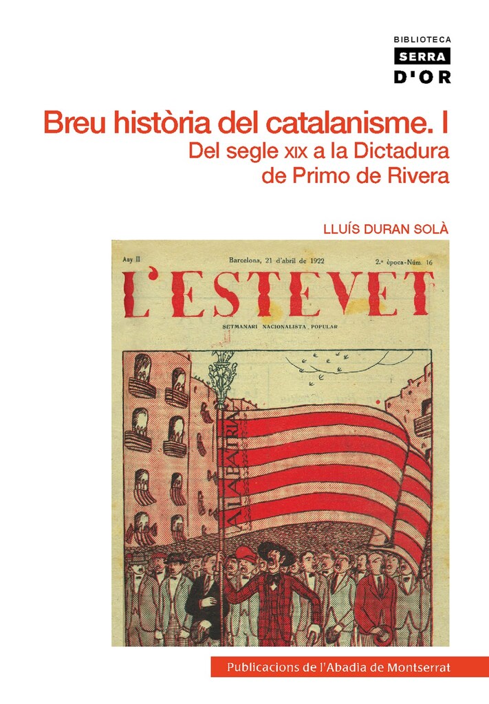 Breu història del catalanisme, I