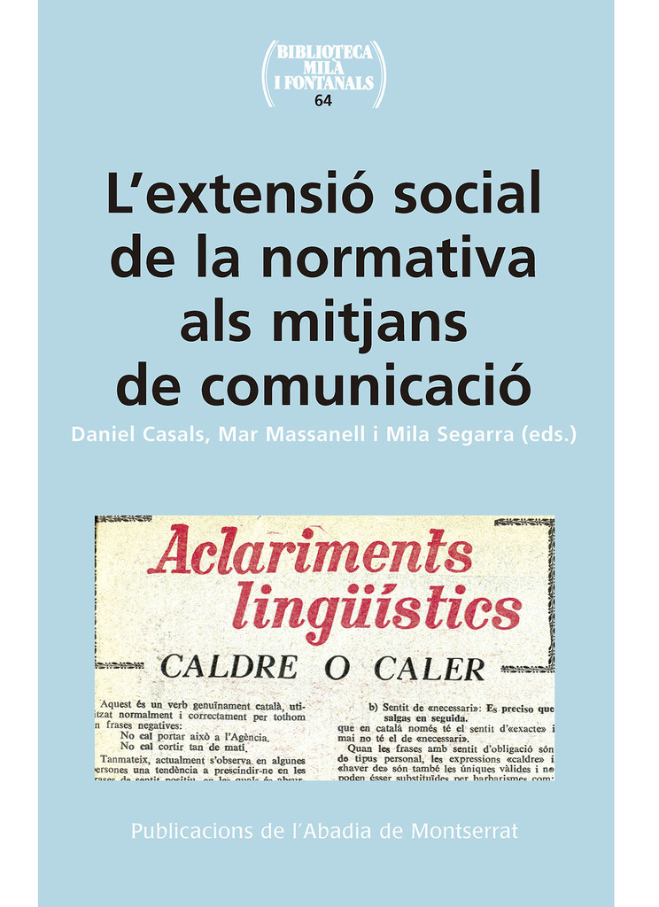 L'extensió social de la normativa als mitjans de comunicació