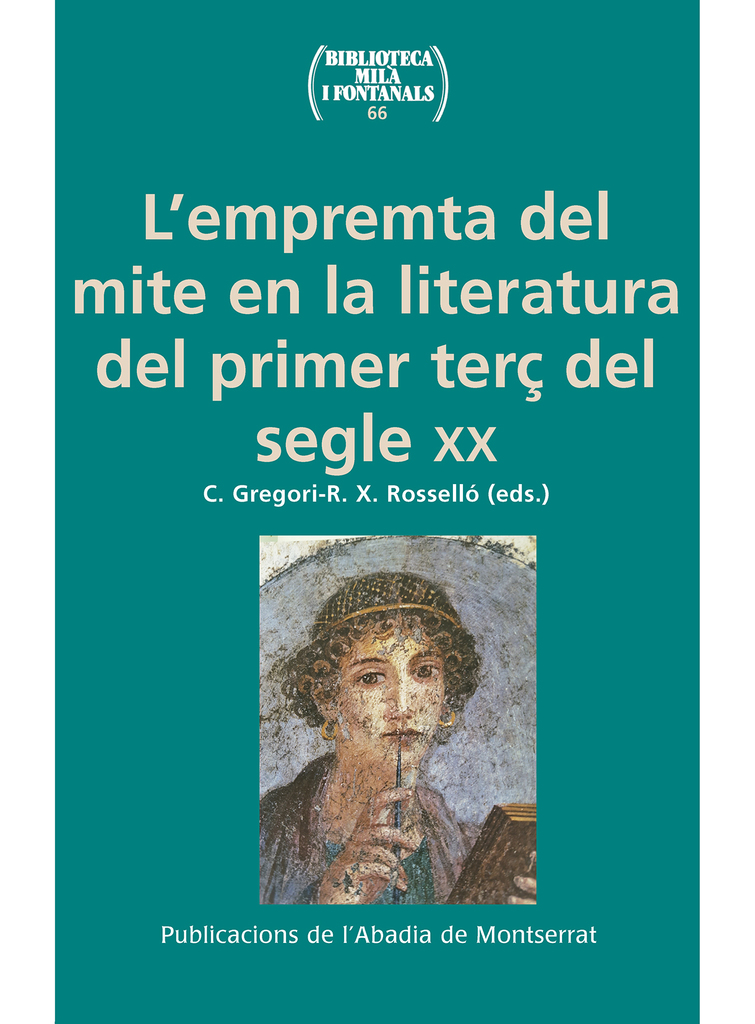 L'empremta del mite en la literatura del primer terç del segle XX