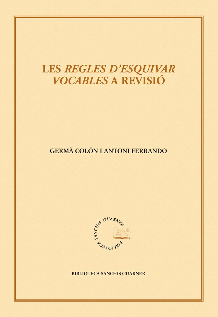 Les "Regles d'esquivar vocables" a revisió