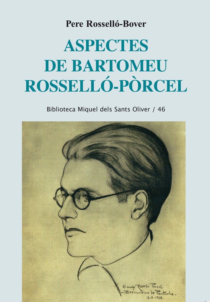 Aspectes de Bartomeu Rosselló-Pòrcel