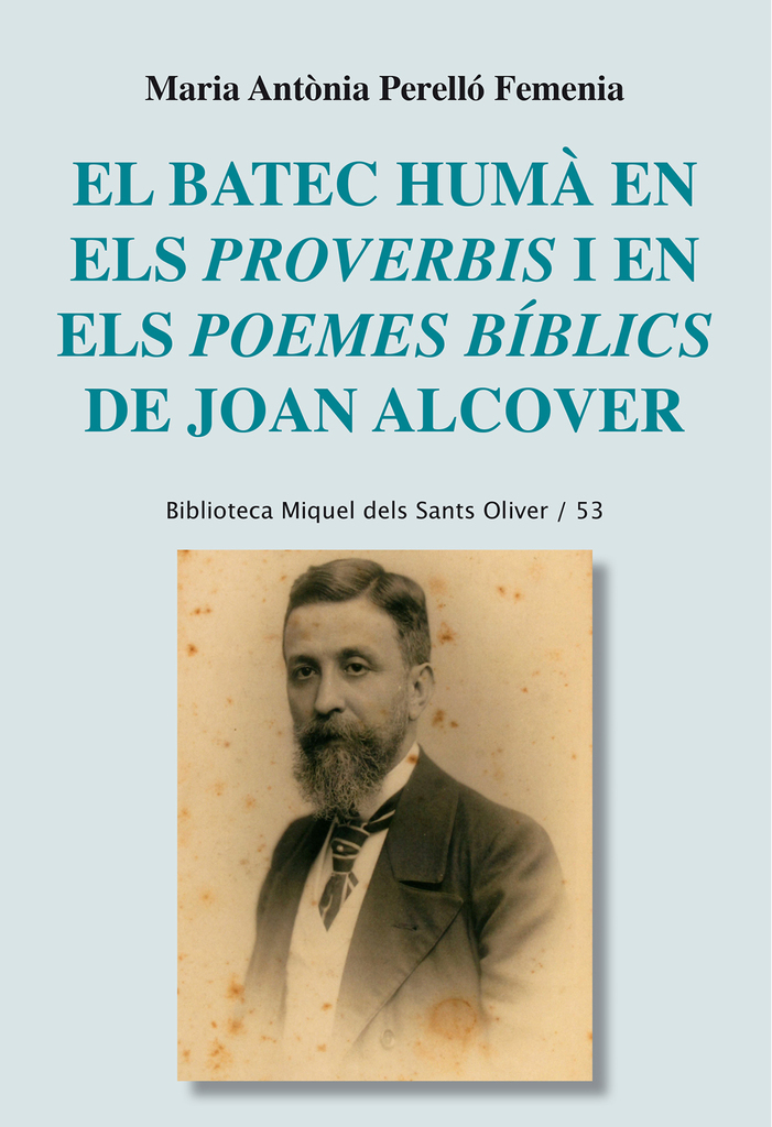 El batec humà en els Proverbis i en els Poemes bíblics de Joan Alcover