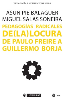 Pedagogías radicales de (la) locura
