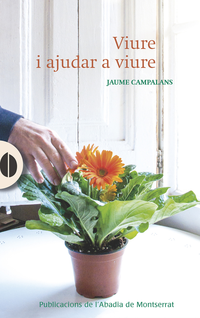 Viure i ajudar a viure
