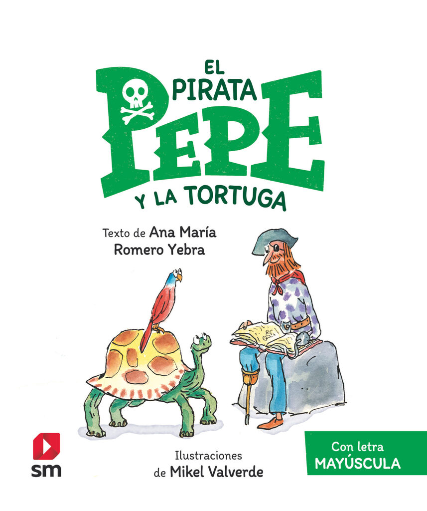 El pirata Pepe y la tortuga El pirata Pepe y la tortuga