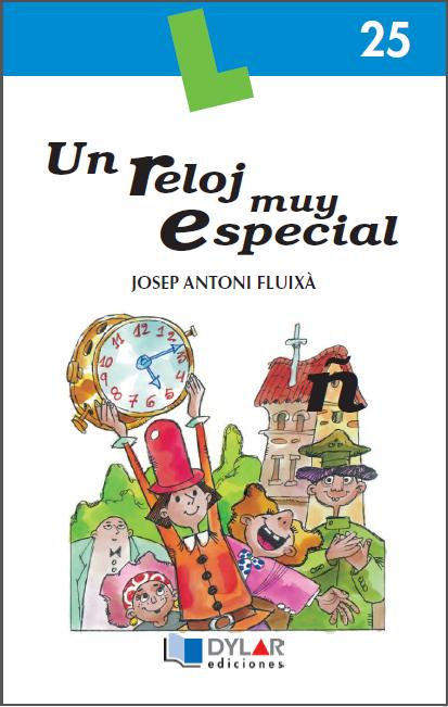 UN RELOJ MUY ESPECIAL - Cuaderno 25