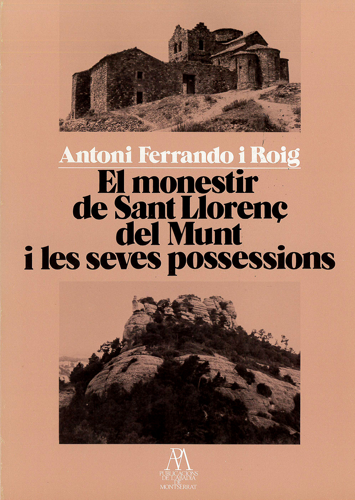 El monestir de Sant Llorenç de Munt i les seves possessions