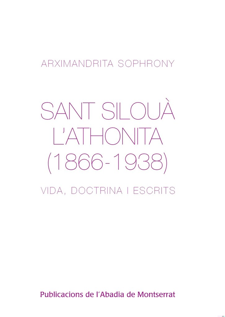 Sant Silouà l'Athonita (1866-1938)