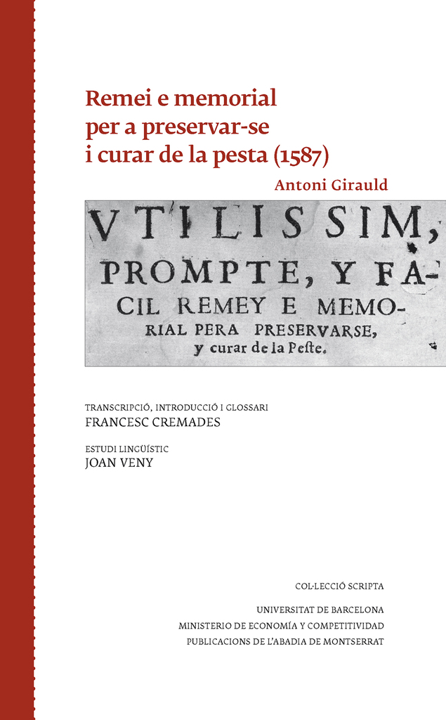 Remei e memorial per a preservar-se i curar de la pesta (1587)