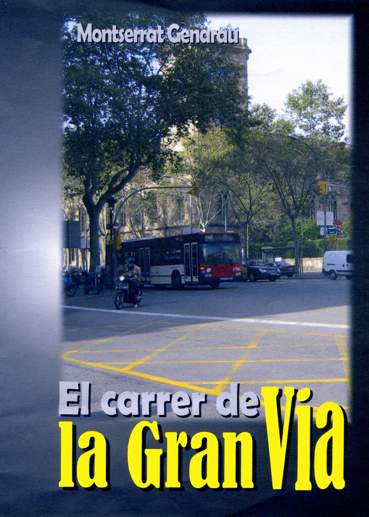 El carrer de la Gran Via