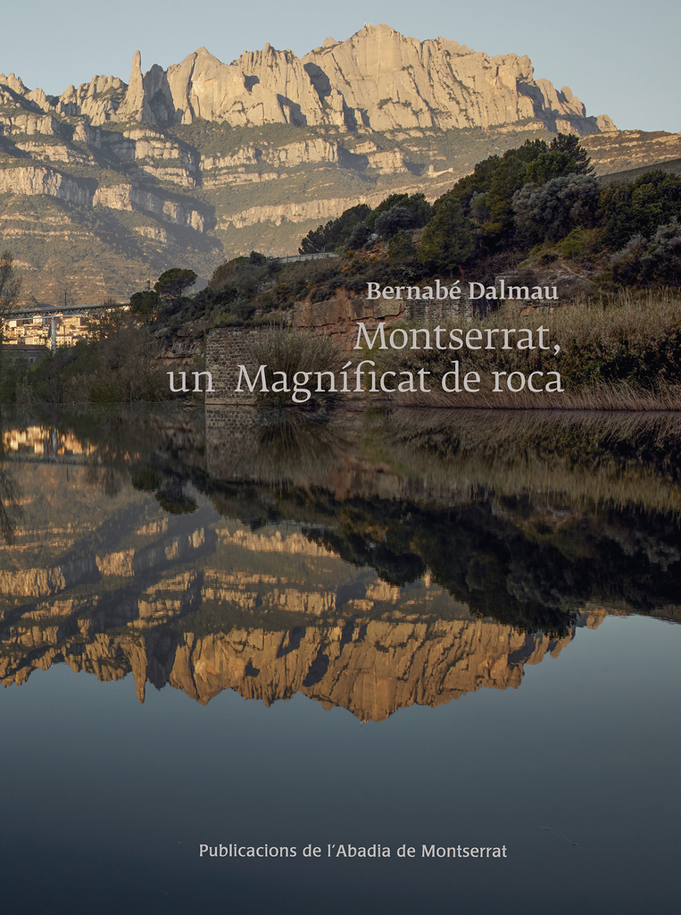Montserrat, un Magnificat de roca