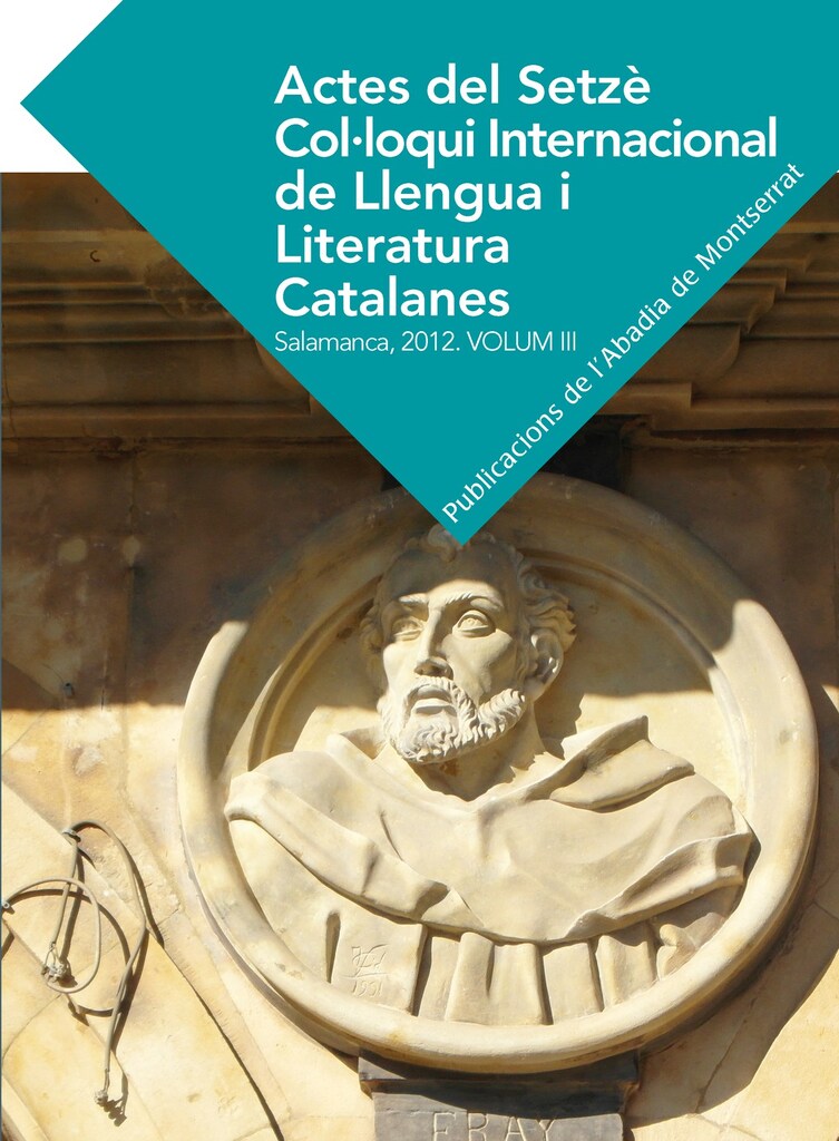 Actes del Setzè Col·loqui Internacional de Llengua i Literatura Catalanes. Salamanca, 2012. Vol. 2