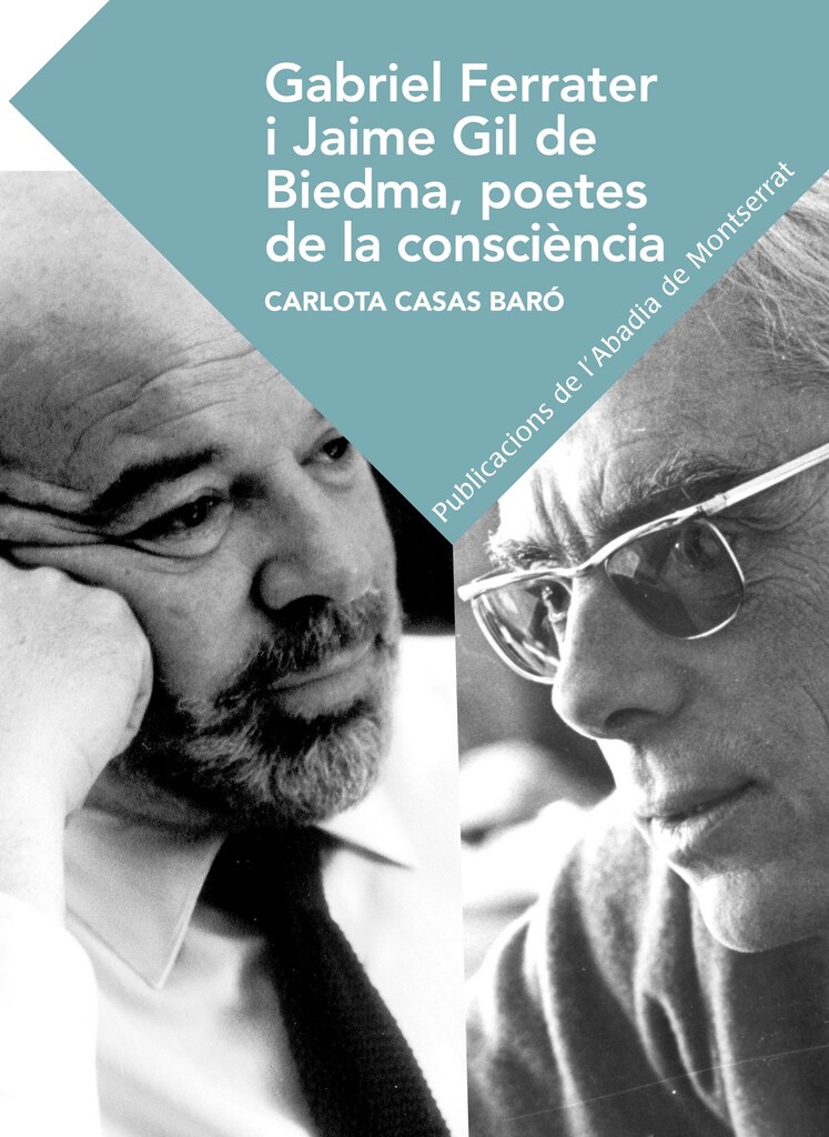 Gabriel Ferrater i Jaime Gil de Biedma, poetes de consciència.