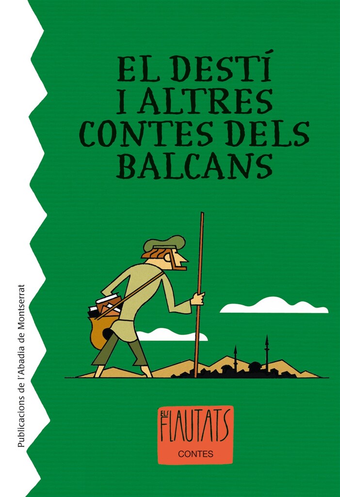 El destí i altres contes dels Balcans