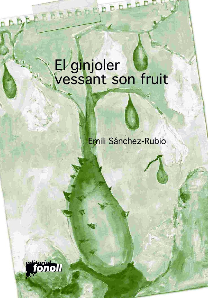 El ginjoler vessant son fruit
